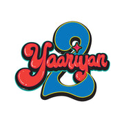 Yaariyan 2 official Tee